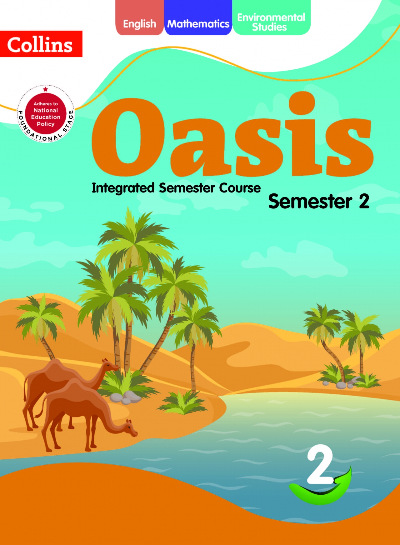 Oasis Class 2: Semester 2 - Collins Learning